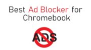 Chromebook 的最佳廣告攔截器 [2021]