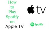 如何在 Apple TV 上播放 Spotify 音樂 [3 Simple Methods]