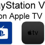 Come installare PlayStation Vue su Apple TV