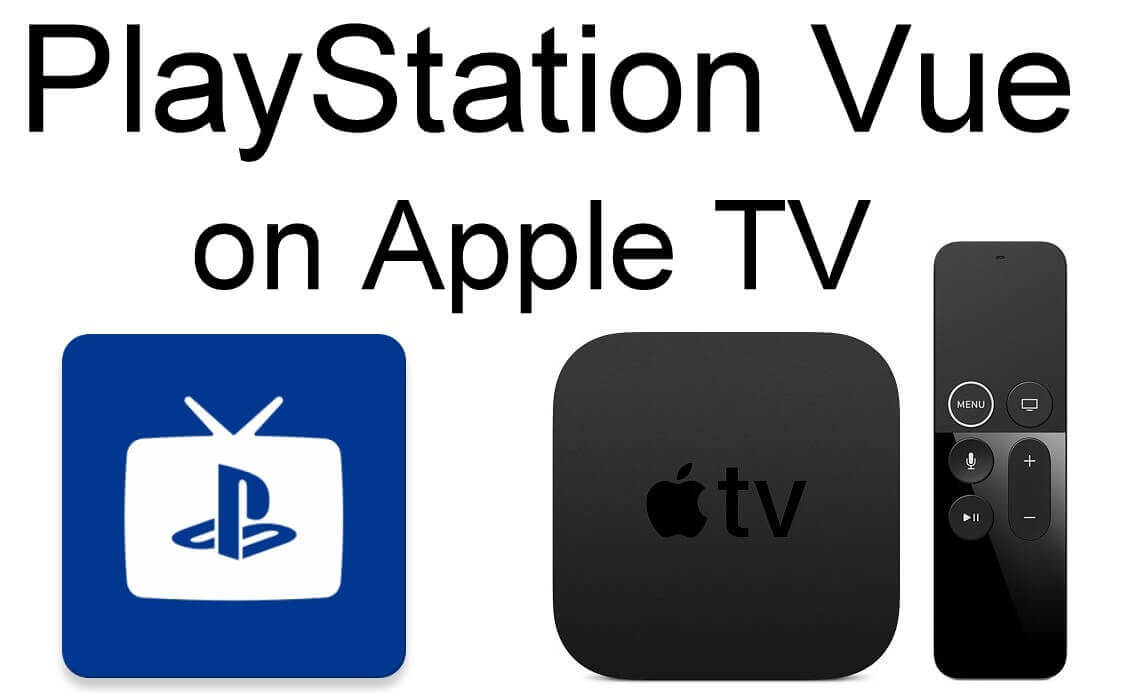 Cara memasang PlayStation Vue pada Apple TV