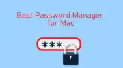 Mac 的最佳密碼管理器 [Latest List 2021]