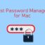 Mac 的最佳密碼管理器 [Latest List 2021]