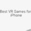 iPhone 最佳 VR 遊戲 [Virtual Reality Games 2021]