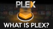 什麼是 Plex – 關於 Plex 媒體服務器和播放器