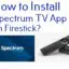 如何在 Fire TV Stick 上安裝 Spectrum TV