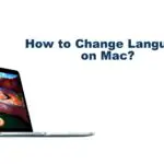 如何在 Mac 上更改語言 [Step by Step Procedure]
