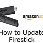 如何更新亞馬遜 Firestick 和 Fire TV Stick