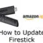 如何更新亞馬遜 Firestick 和 Fire TV Stick