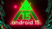 Android 15 開發預覽正式釋出！